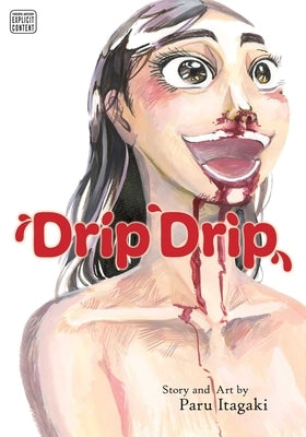 Drip Drip by Itagaki, Paru