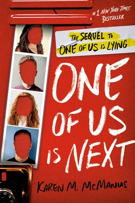 One of Us Is Next: The Sequel to One of Us Is Lying by McManus, Karen M.