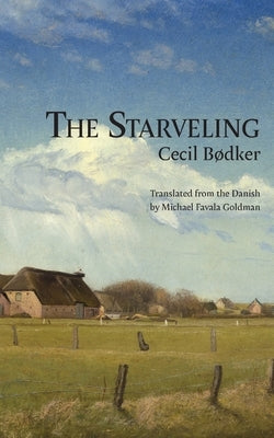 The Starveling by Bodker, Cecil