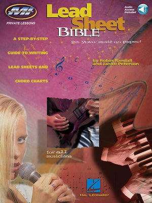 Lead Sheet Bible: Private Lessons Series [With CD] by Randall, Robin