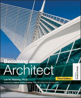 Becoming an Architect by Waldrep, Lee W.