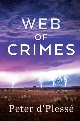Web of Crimes by D'Plesse, Peter