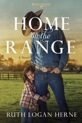 Home on the Range by Logan Herne, Ruth