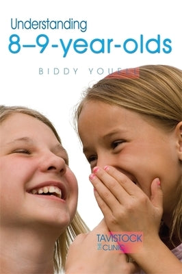 Understanding 8-9-Year-Olds by Youell, Biddy