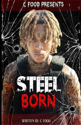 Steel Born by Food, C.