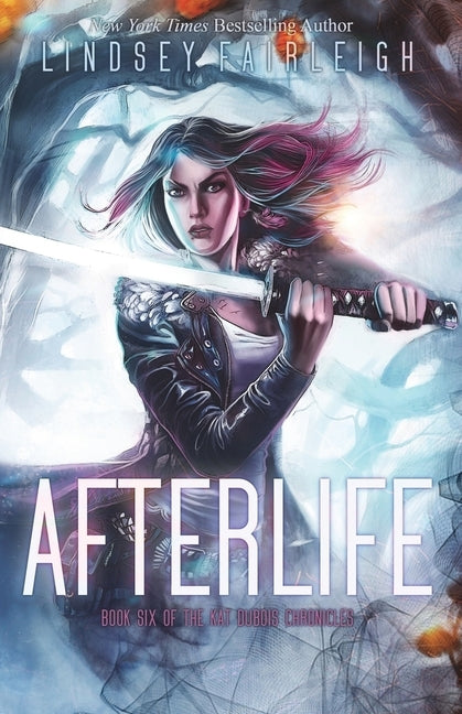 Afterlife by Fairleigh, Lindsey