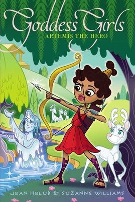 Artemis the Hero by Holub, Joan