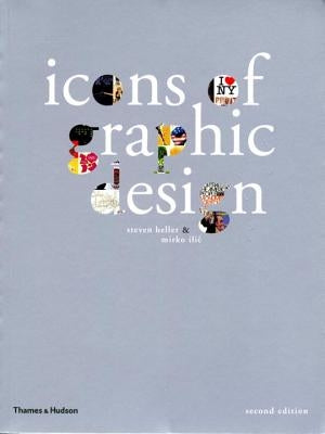 Icons of Graphic Design by Heller, Steven