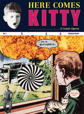 Richard Kraft: Here Comes Kitty: A Comic Opera by Kraft, Richard