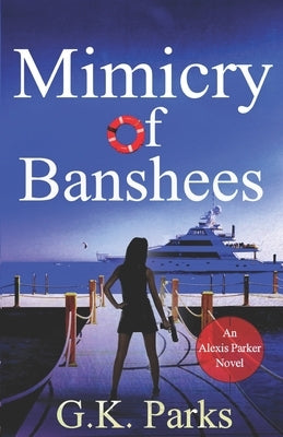 Mimicry of Banshees by Parks, G. K.