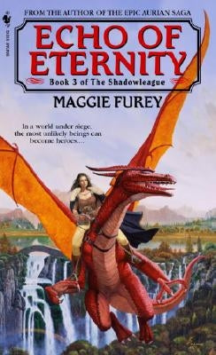 Echo of Eternity by Furey, Maggie