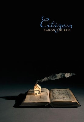 Citizen by Shurin, Aaron
