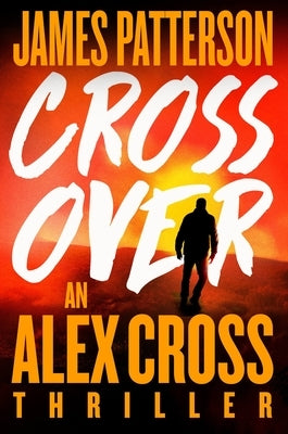 Cross Over by Patterson, James