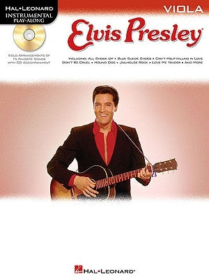 Elvis Presley for Viola: Instrumental Play-Along Book/Online Audio [With CD (Audio)] by Presley, Elvis