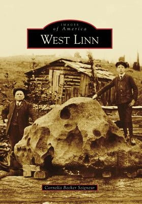 West Linn by Becker Seigneur, Cornelia