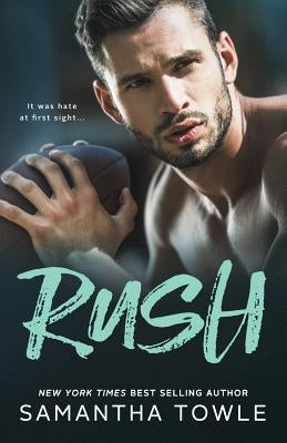 Rush by Towle, Samantha