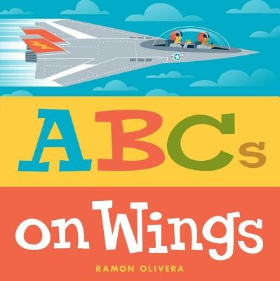 ABCs on Wings by Olivera, Ramon
