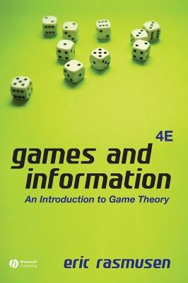 Games Information 4e by Rasmusen, Eric