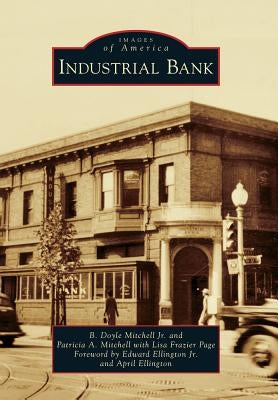 Industrial Bank by Mitchell Jr, B. Doyle