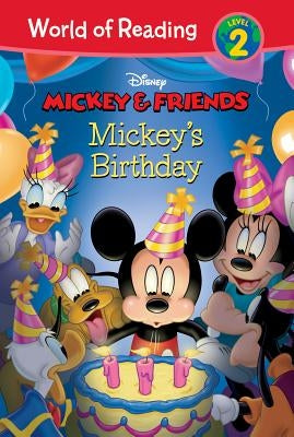 Mickey & Friends: Mickey's Birthday: Mickey's Birthday by Risco, Elle D.