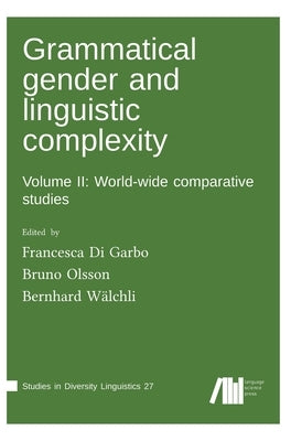 Grammatical gender and linguistic complexity II by Di Garbo, Francesca
