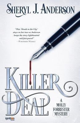 Killer Deal: A Molly Forrester Mystery by Anderson, Sheryl J.