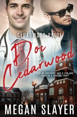 Doc Cedarwood by Slayer, Megan