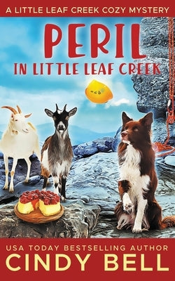 Peril in Little Leaf Creek by Bell, Cindy