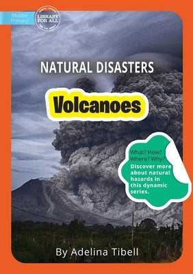 Volcanoes by Tibell, Adelina