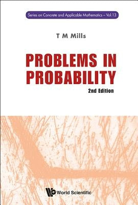Problems in Probability (2nd Edition) by Mills, Terry M.