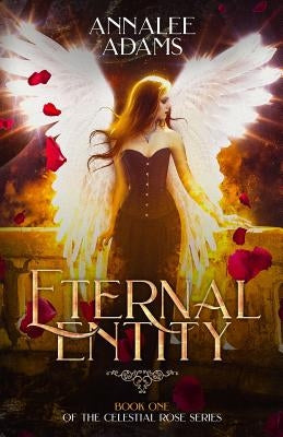 Eternal Entity: A Dark Supernatural Thriller by Adams, Annalee