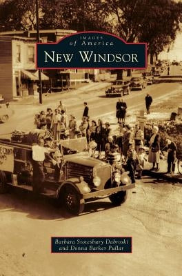 New Windsor by Dabroski, Barbara Stotesbury