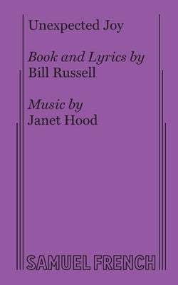 Unexpected Joy by Russell, Bill