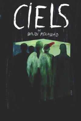 Heavens by Mouawad, Wajdi