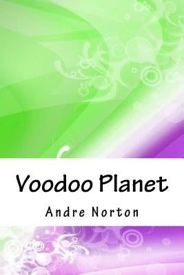 Voodoo Planet by Norton, Andre