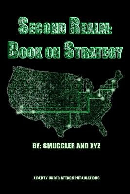 The Second Realm: Book on Strategy by Radliff, Shane