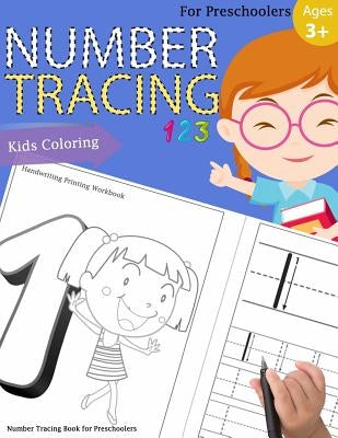 Number Tracing Book for Preschoolers: Number tracing books for kids ages 3-5, Number tracing workbook, Number Writing Practice Book, Number Tracing Bo by Handwriting Workbook