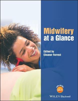 Midwifery at a Glance by Forrest, Eleanor