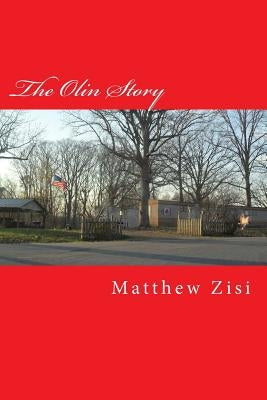 The Olin Story by Zisi, Matthew