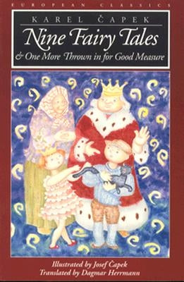 Nine Fairy Tales: And One More Thrown in for Good Measure by Herrmann, Dagmar