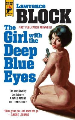The Girl with the Deep Blue Eyes by Block, Lawrence