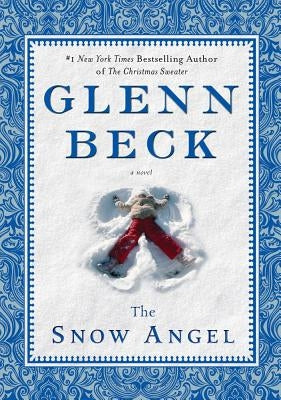 The Snow Angel by Beck, Glenn
