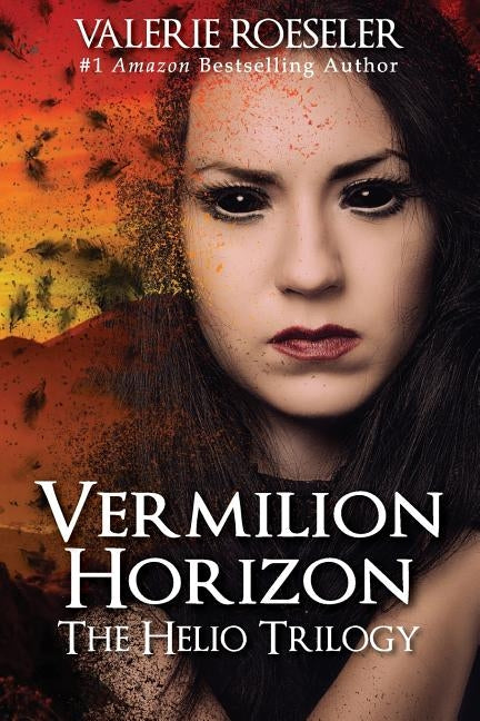 Vermilion Horizon by Roeseler, Valerie