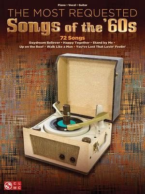 The Most Requested Songs of the '60s by Hal Leonard Corp