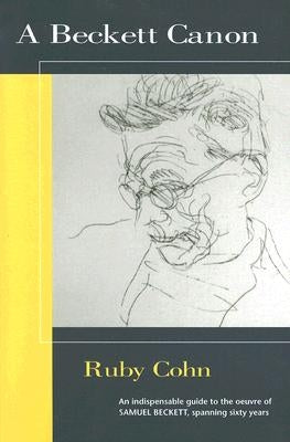A Beckett Canon by Cohn, Ruby