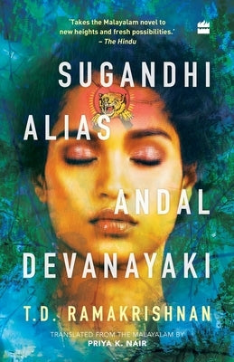 Sugandhi Alias Andal Devanayaki by Ramakrishnan, T. D.