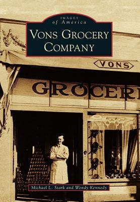 Vons Grocery Company by Stark, Michael L.