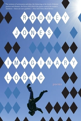 Imaginary Logic by Jones, Rodney