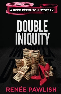 Double Iniquity by Pawlish, Renee