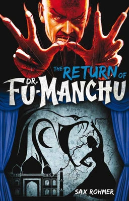 The Return of Dr. Fu-Manchu by Rohmer, Sax